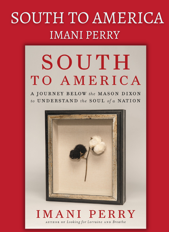 Antiracism Book Series - South to America by Imani Perry