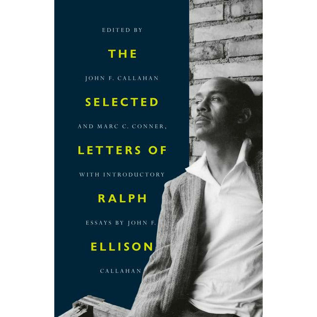 Selected Letters of Ralph Ellison