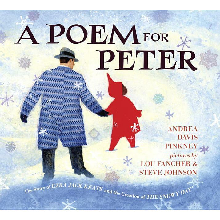 Poem for Peter: The Story of Ezra Jack Keats and the Creation of the Snowy Day