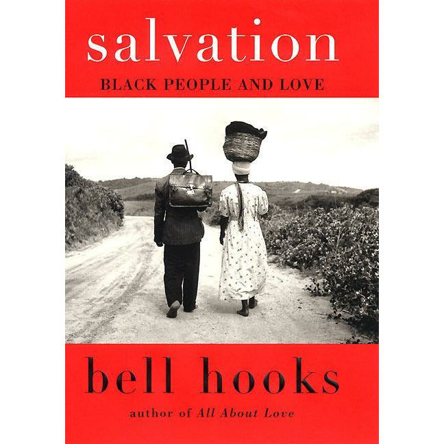 Salvation: Black People and Love