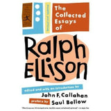 Collected Essays of Ralph Ellison: Revised and Updated