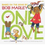 One Love (Music Books for Children, African American Baby Books, Bob Marley Book for Kids)