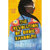 Revolution of Birdie Randolph