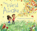 The World Is Awake: A Celebration of Everyday Blessings