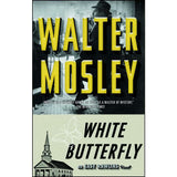 White Butterfly, 3: An Easy Rawlins Novel