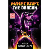 Minecraft: The Dragon: An Official Minecraft Novel