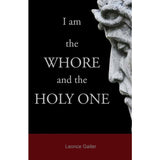 I am the Whore and the Holy One
